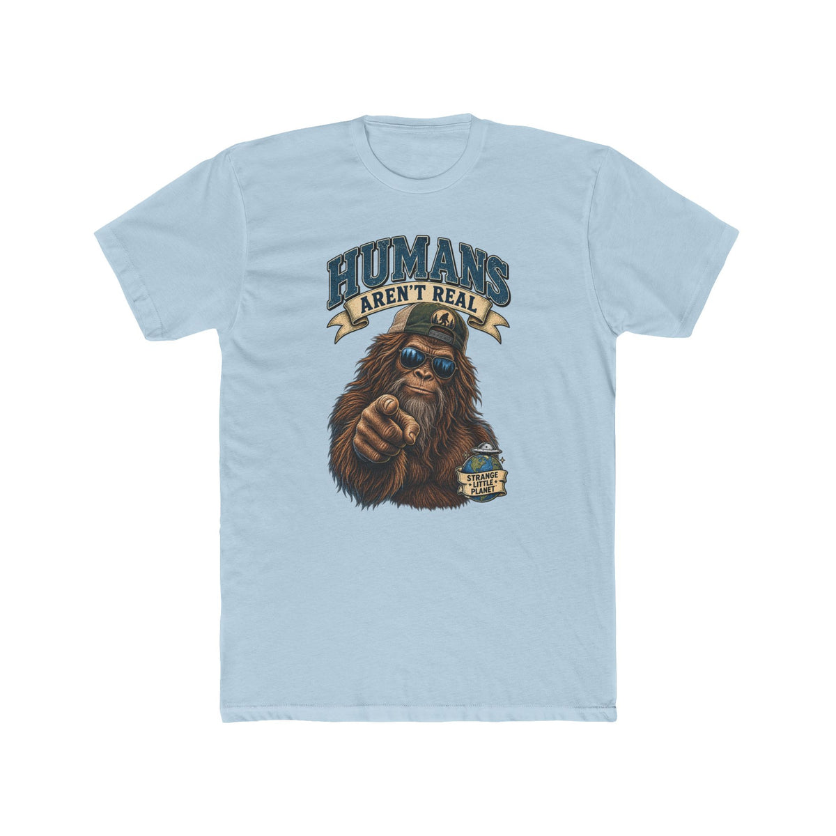Humans Aren’t Real Tee