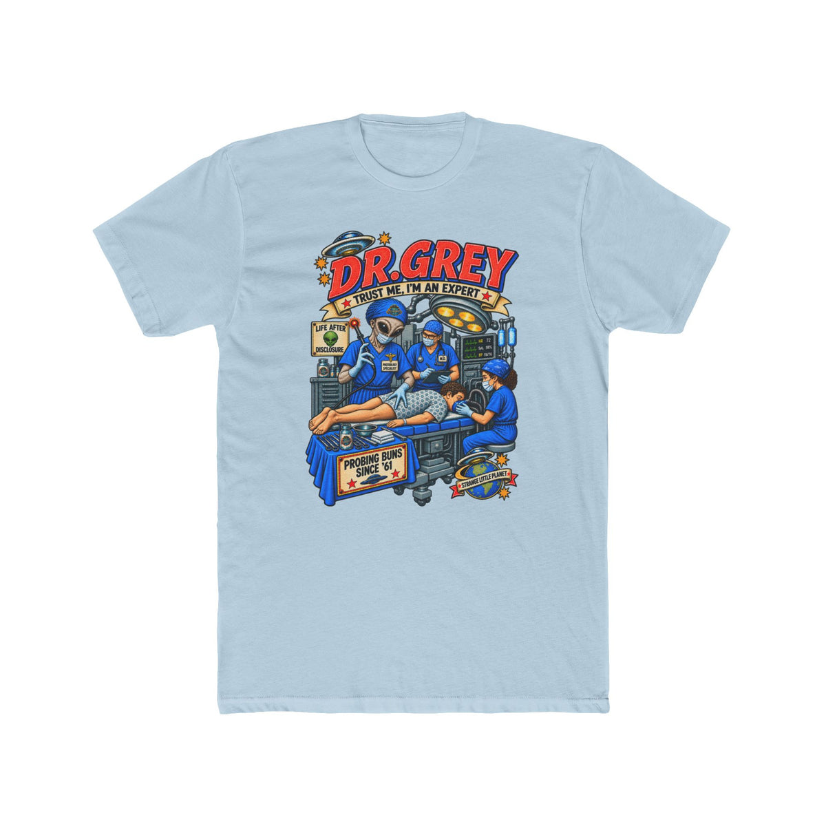 Dr. Grey — Trust Me, I’m an Expert Tee