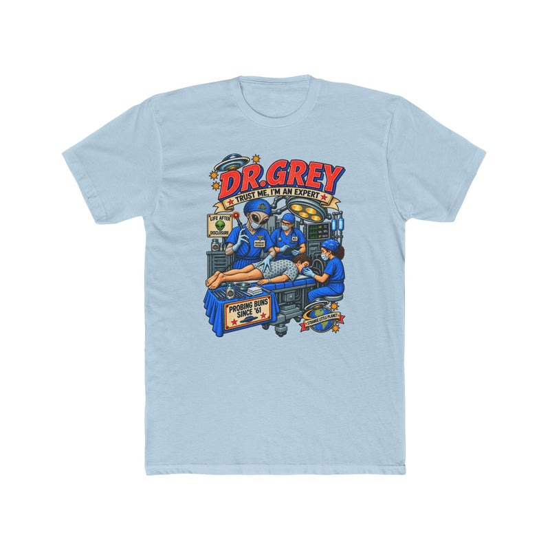 Dr. Grey-Trust Me I'm an Expert Alien T-shirt