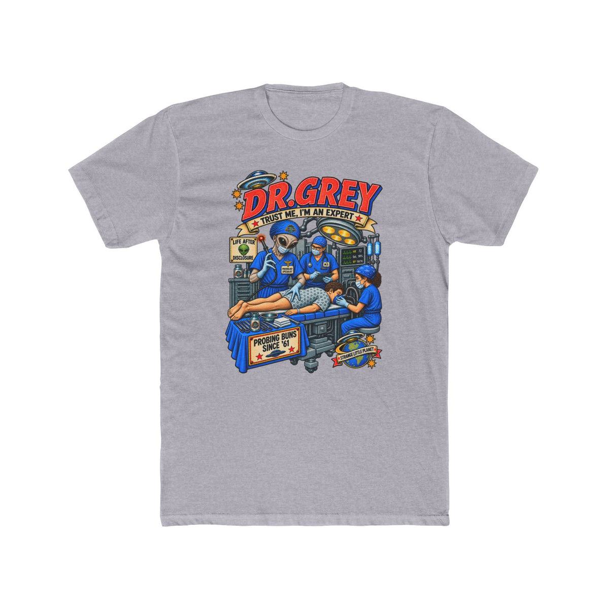 Dr. Grey — Trust Me, I’m an Expert Tee
